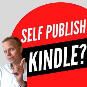 Should You Self Publish To Kindle?