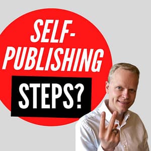 What Are The Steps To Self Publishing?