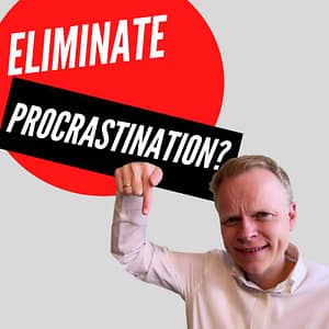 Get Rid Of Procrastination Once And For All